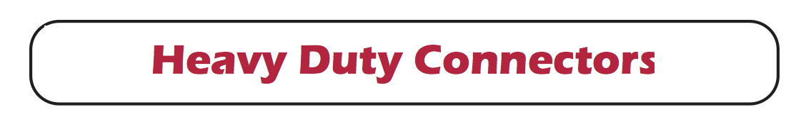 heavy duty connectors